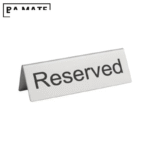 Reserved Sign Tent , Stainless Steel